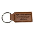 thumbnail image 2 of Keychain - Rectangle - Maybe I cant stop the downpoor but I will always join you for a walk in the rain - Leather, 2 of 4
