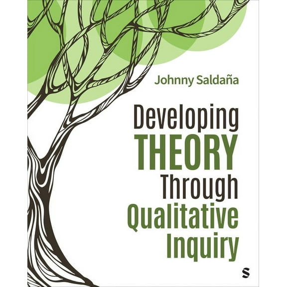Developing Theory Through Qualitative Inquiry, (Paperback)