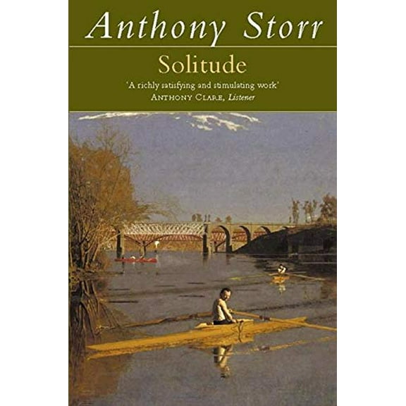 Solitude (Paperback) by Anthony Storr