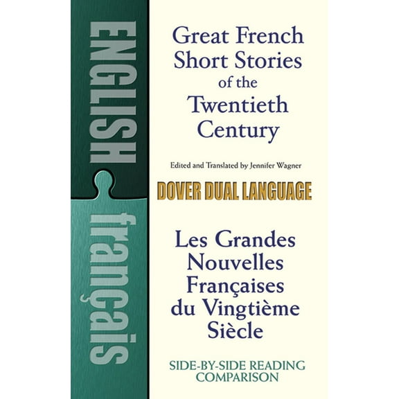 Dover Dual Language French Great French Short Stories of the Twentieth Century: A Dual-Language Book, (Paperback)
