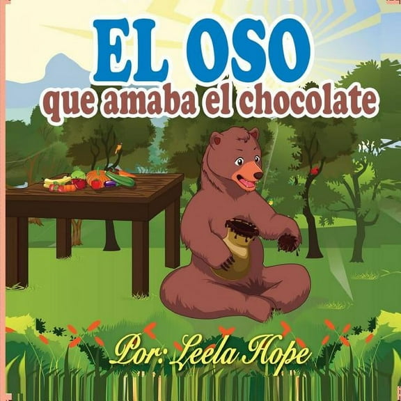 El oso que amaba el chocolate, (Paperback)