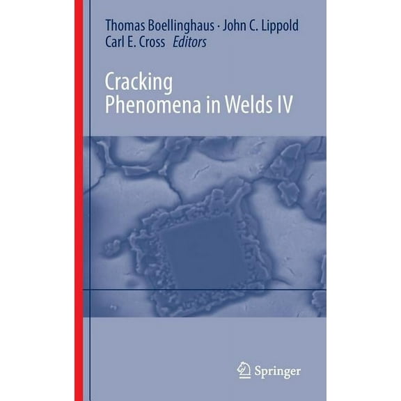 Cracking Phenomena in Welds IV, (Hardcover)
