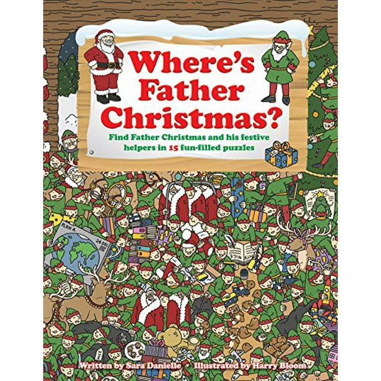 Wheres Father Christmas Pre Owned Hardcover 1782194762