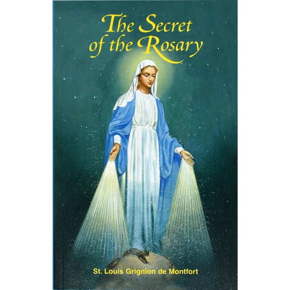The Secret of the Rosary, (Paperback)