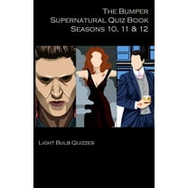 The Bumper Supernatural Quiz Book Seasons 10, 11 & 12, (Paperback)