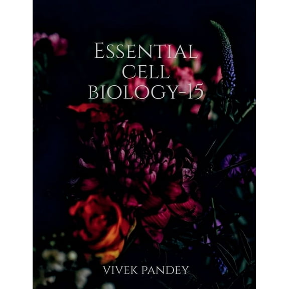 Essential cell biology-15(color), (Paperback)