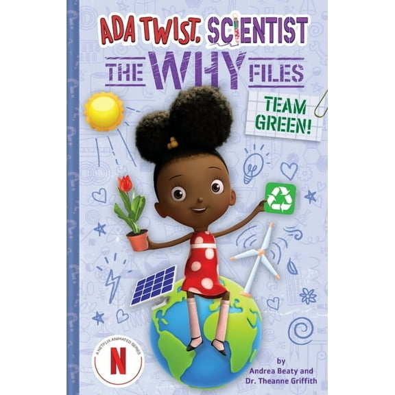 Questioneers Team Green! (ADA Twist, Scientist: The Why Files #6), (Hardcover)