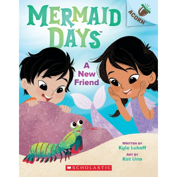 Mermaid Days A New Friend: An Acorn Book (Mermaid Days #3), (Paperback)