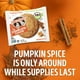 thumbnail image 5 of Lenny & Larry's The Complete Cookie, Pumpkin Spice, Soft Baked, 16g Plant Protein, Vegan, Non-GMO 4 Ounce Cookie (Pack of 12), 5 of 5