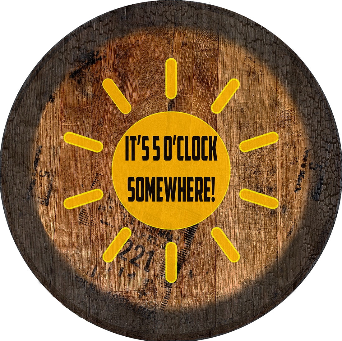 5 O Clock Somewhere Sun Five Oclock Somewhere Sign Whiskey Barrel Wall