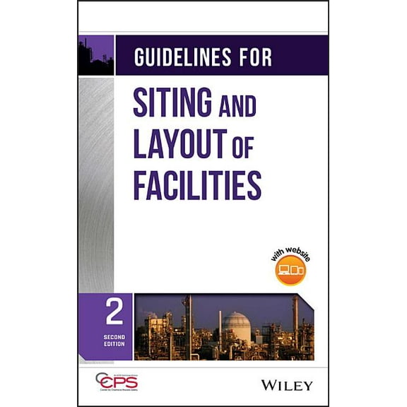 Guidelines for Siting and Layout of Facilities (Hardcover)