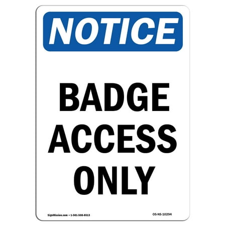 - OSHA Notice Sign - Badge Access Only 10