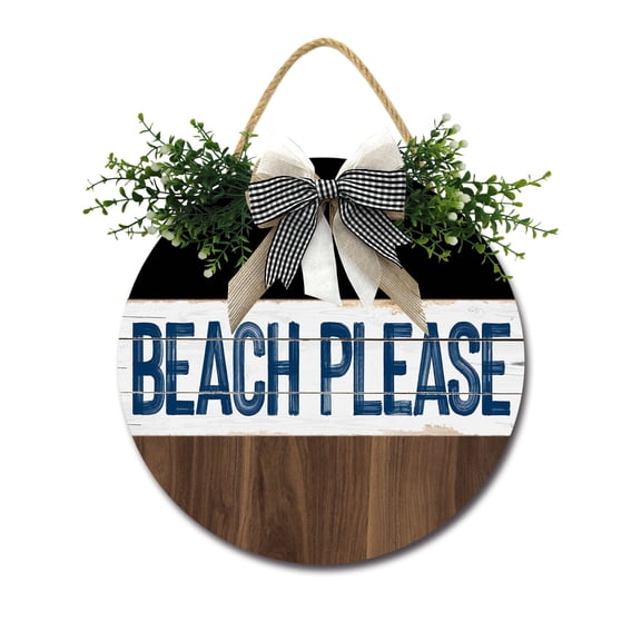 Eveokoki Beach Please Front Door Sign Funny Wreaths Hanging Wooden Plaque Decoration Round Rustic Wood Farmhouse Porch Decor for Home Front Door Decor, 12 x 12 Inch