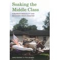 thumbnail image 2 of Pre-Owned Soaking the Middle Class: Suburban Inequality and Recovery from Disaster (Paperback) 0871547163 9780871547163, 2 of 2