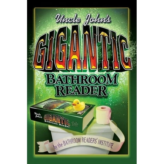 Pre-Owned Uncle John's Gigantic Bathroom Reader (Uncle John's Bathroom Readers) Hardcover