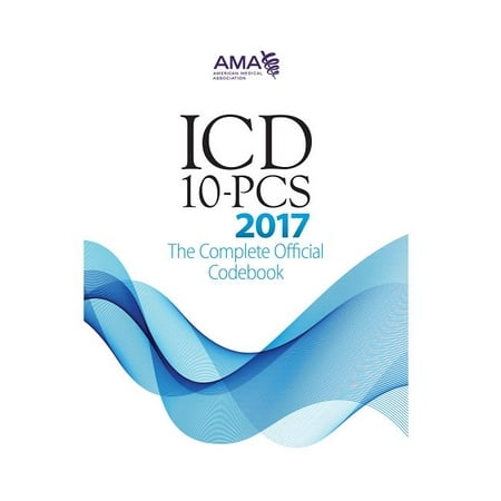 UPC: 9781622024056 | 2017 ICD-10-PCs: The Complete Official Code Set (Paperback)