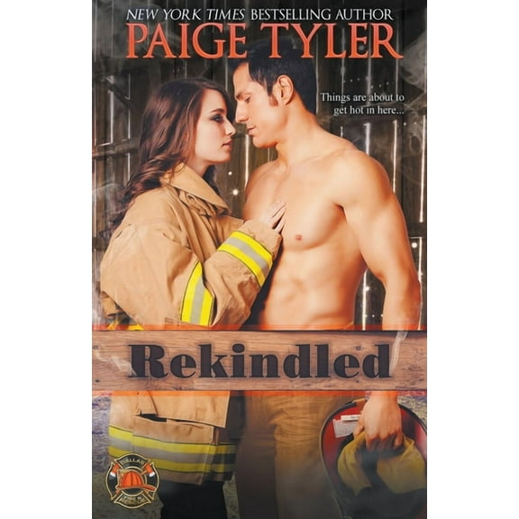 Dallas Fire & Rescue Rekindled, Book 1, (Paperback)