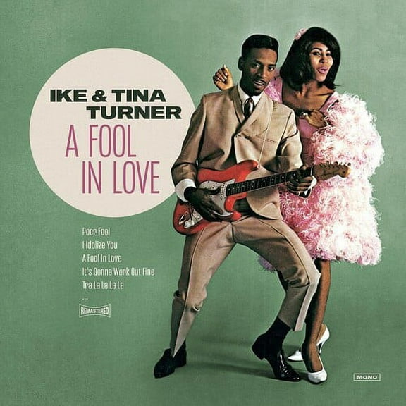 Ike & Tina Turner - Fool In Love - Vinyl