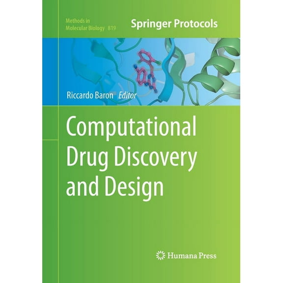 Methods in Molecular Biology Computational Drug Discovery and Design, Book 819, (Paperback)