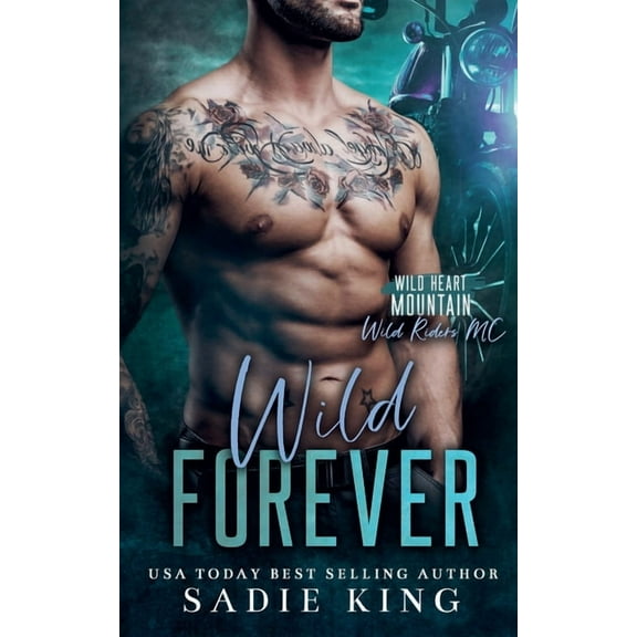 Wild Heart Mountain: Wild Riders MC Wild Forever, Book 5, (Paperback)