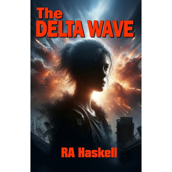 Pre-Owned The Delta Wave (Paperback) 1959768670 9781959768678
