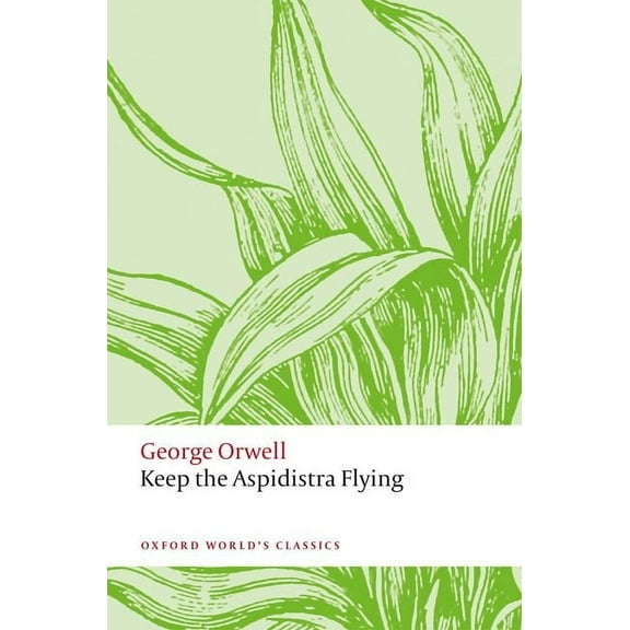 Keep the Aspidistra Flying, (Paperback)
