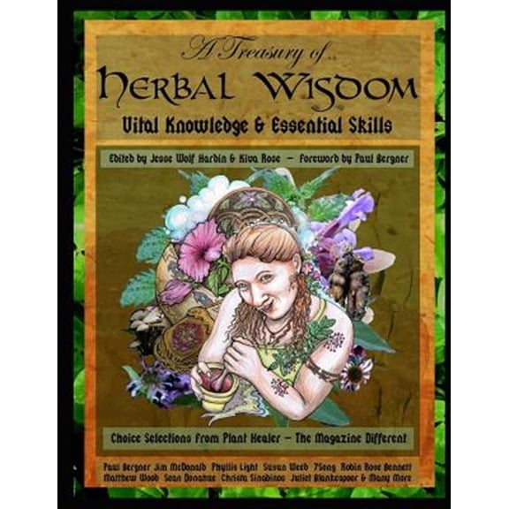Pre-Owned Treasury of Herbal Wisdom : Vital Knowledge & Essential Skills