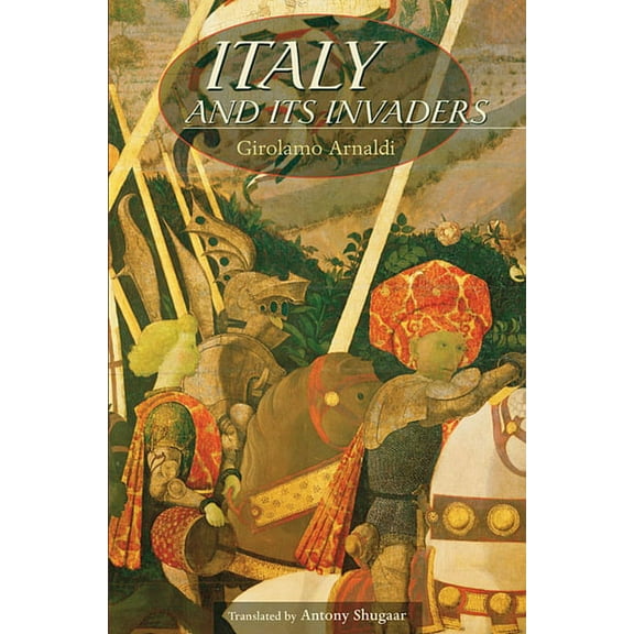 Italy and Its Invaders (Paperback)