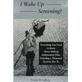 thumbnail image 1 of Pre-Owned I Wake Up Screening: Everything You Need to Know about Independent Films Including a Thousand Reasons Not To (Paperback) 0809319187 9780809319183, 1 of 1