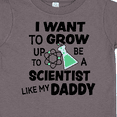 thumbnail image 4 of Inktastic I Want To Grow up To Be a Scientist Like My Daddy Boys or Girls Toddler T-Shirt, 4 of 5