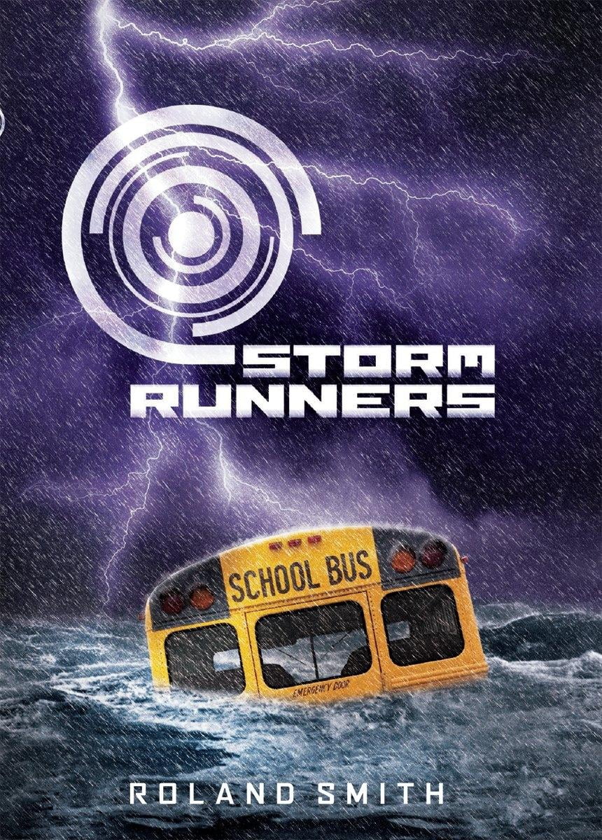 Storm Runners Trilogy (Hardcover) Storm Runners Book 1 (Hardcover