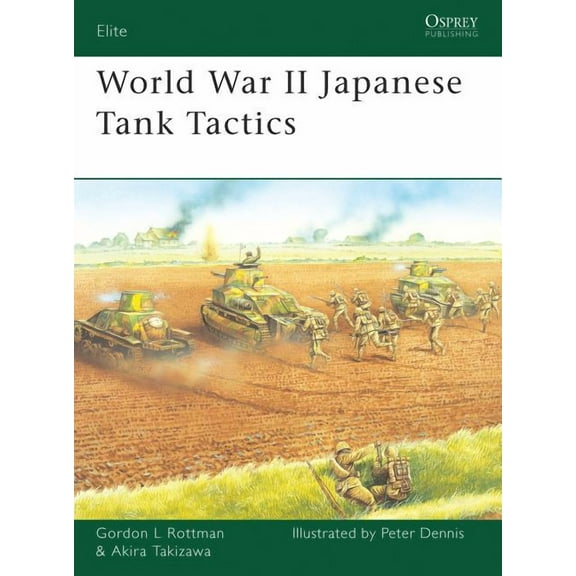 Elite: World War II Japanese Tank Tactics (Series #169) (Paperback)