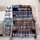 thumbnail image 2 of LHSHID Nephew Gifts from Auntie Nephew Fathers Day Blanket Gifts Gifts for Nephew from Aunt Uncle Birthday Gifts Idea for Nephew Best Nephew Ever Gifts Graduation Gift for Nephew 50"x60", 2 of 6