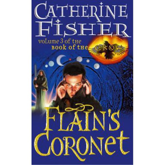 Pre-Owned FLAIN'S CORONET (VOLUME 3 OF BOOK OF THE CROW) (Paperback) 0099403064 9780099403067