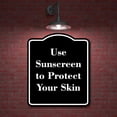 thumbnail image 2 of Use Sunscreen to Protect Your Skin BLACK Aluminium Composite Sign 8.5''x10'', 2 of 9