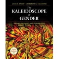 thumbnail image 1 of Pre-Owned The Kaleidoscope of Gender : Prisms, Patterns, and Possibilities (Paperback) 9781412979061, 1 of 1