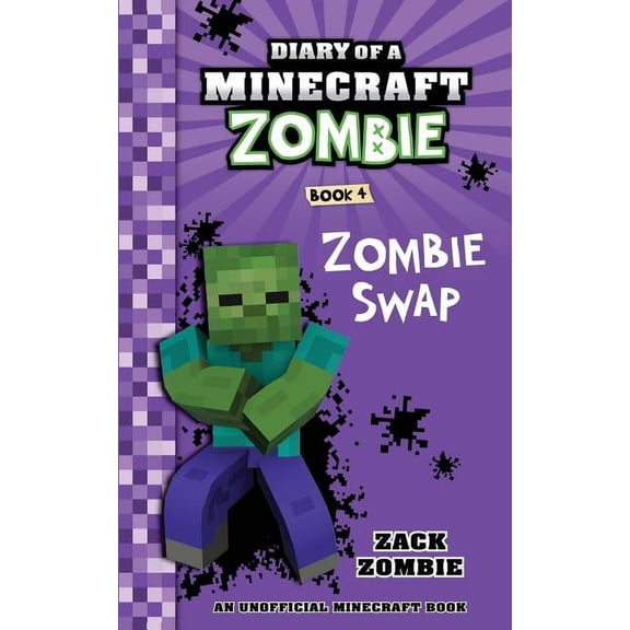 Diary of a Minecraft Zombie Diary of a Minecraft Zombie Book 4: Zombie Swap, Book 4, (Paperback)
