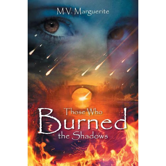 Those Who Burned The Shadows