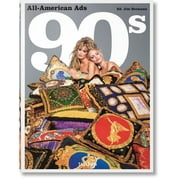 All-American Ads of the 90s (Hardcover)