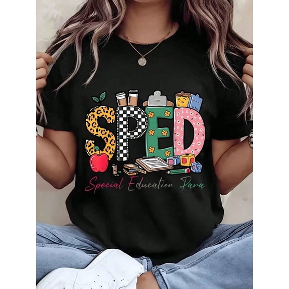 Women T Shirt Sped Special Education Para Printed Design Round Neck Casual Wear Gift For Teachers