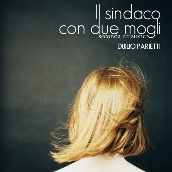 Il sindaco con due mogli - Audiobook