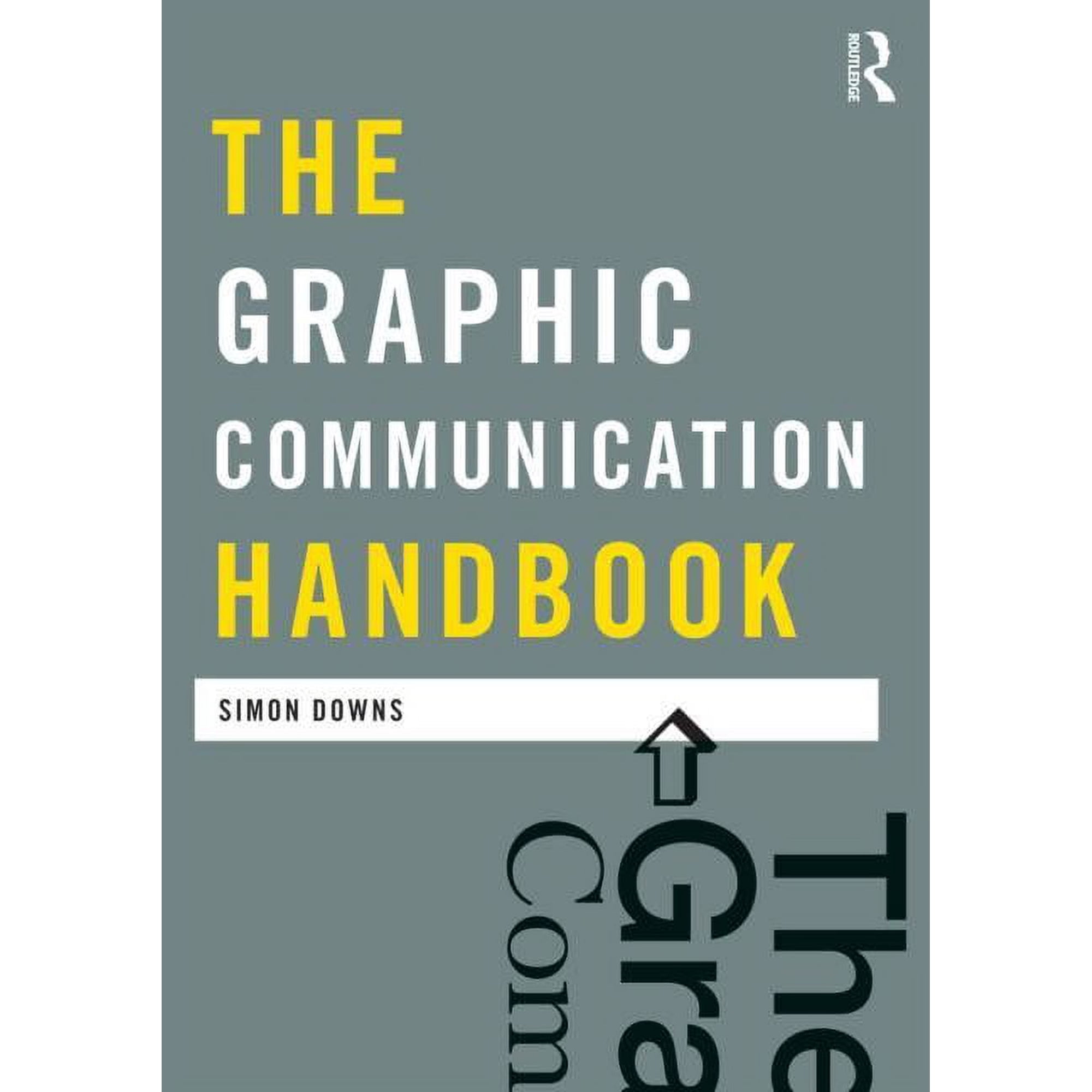 Media Practice The Graphic Communication Handbook (Paperback)