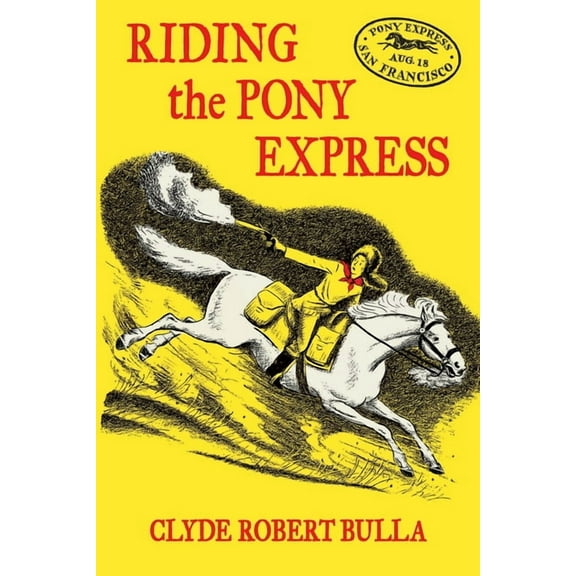 Riding the Pony Express, (Paperback)