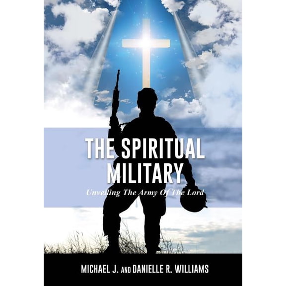 The Spiritual Military, (Paperback)