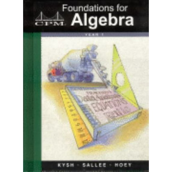 Pre-Owned Foundations for Algebra: Year 1 Version 3.0, Complete (Hardcover) 1931287031 9781931287036