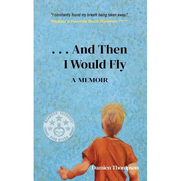 ...And Then I Would Fly, (Hardcover)