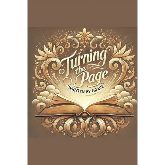 Turning The Page Written By Grace, (Paperback)