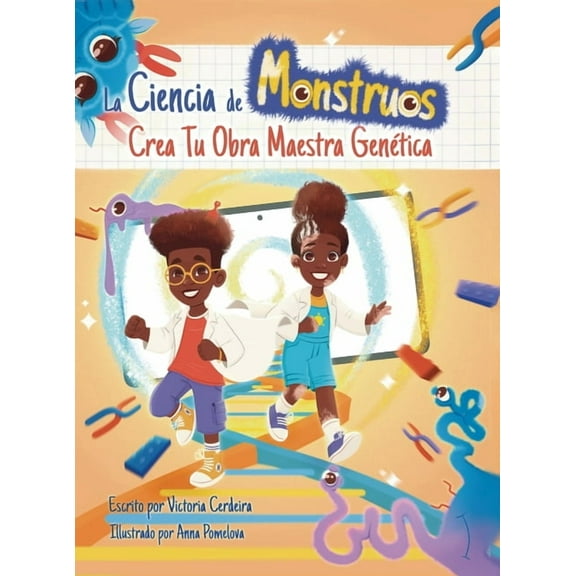 La Ciencia de Monstruos: Crea Tu Obra Maestra GenÃ©tica, (Hardcover)