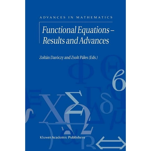 Advances in Mathematics Functional Equations -- Results and Advances, Book 3, (Paperback)
