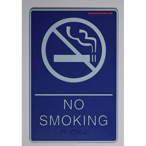 NO Smoking Sign with Braille and Double Sided Tap (Blue,6x9 Comes with Double Sided Tape)- The deep Blue  line
